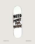 NEED MONEY FOR PORSCHE
